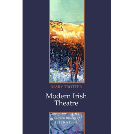 Modern Irish Theatre