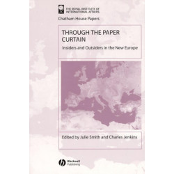 Through the Paper Curtain: Insiders and Outsiders in the New Europe