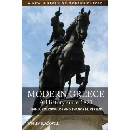 Modern Greece: A History since 1821