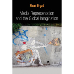 Media Representation and the Global Imagination