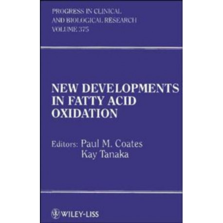 New Developments in Fatty Acid Oxidation