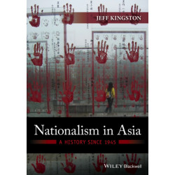 Nationalism in Asia: A History Since 1945
