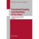 Functional Imaging and Modelling of the Heart: 9th International Conference, FIMH 2017, Toronto, ON, Canada, June 11-13, 2017, Proceedings