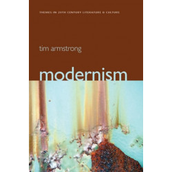 Modernism: A Cultural History