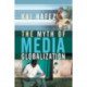 The Myth of Media Globalization