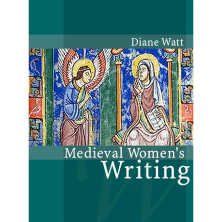 Medieval Women's Writing