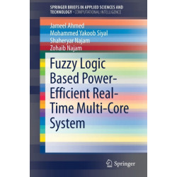 Fuzzy Logic Based Power-Efficient Real-Time Multi-Core System