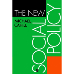 The New Social Policy