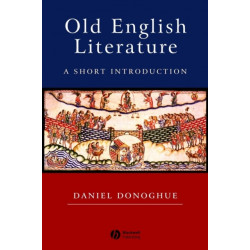 Old English Literature: A Short Introduction
