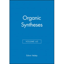 Organic Syntheses, Volume 65