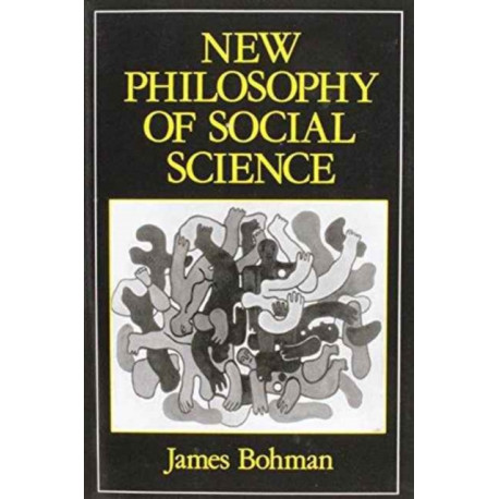 New Philosophy of Social Science