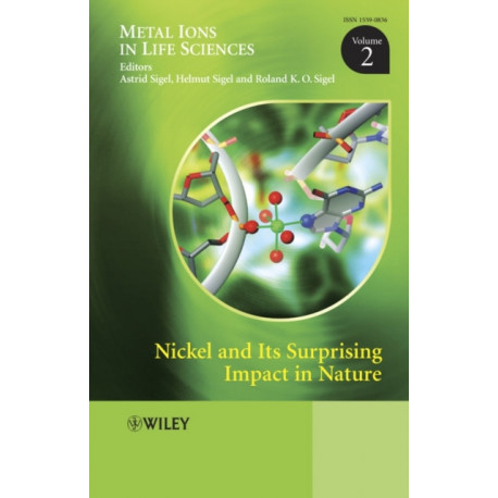 Nickel and Its Surprising Impact in Nature, Volume 2
