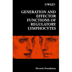 Generation and Effector Functions of Regulatory Lymphocytes