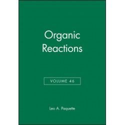 Organic Reactions, Volume 46