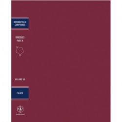 Oxazoles, Volume 60, Part A: Synthesis, Reactions, and Spectroscopy