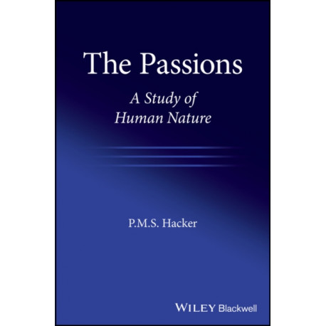 The Passions: A Study of Human Nature