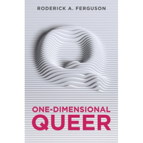 One-Dimensional Queer