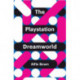 The PlayStation Dreamworld