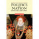 Politics and Nation: England 1450 - 1660