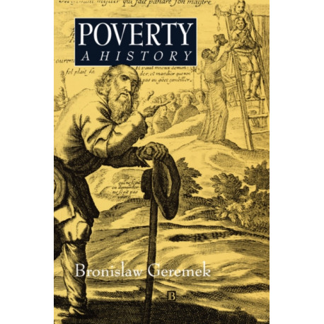 Poverty: A History