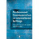 Professional Communication in International Settings