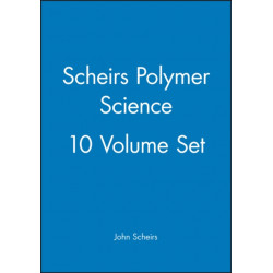 Scheirs Polymer Science, 10 Volume Set