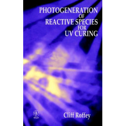 Photogeneration of Reactive Species for UV Curing