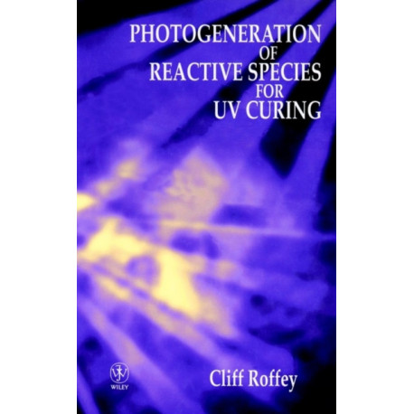 Photogeneration of Reactive Species for UV Curing