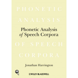 Phonetic Analysis of Speech Corpora