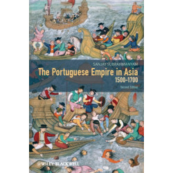 The Portuguese Empire in Asia, 1500-1700: A Political and Economic History