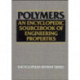 Polymers: An Encyclopedic Sourcebook of Engineering Properties