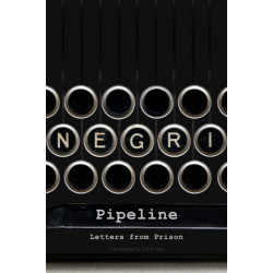 Pipeline: Letters from Prison