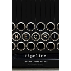 Pipeline: Letters from Prison