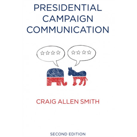Presidential Campaign Communication