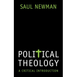 Political Theology: A Critical Introduction