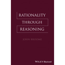 Rationality Through Reasoning