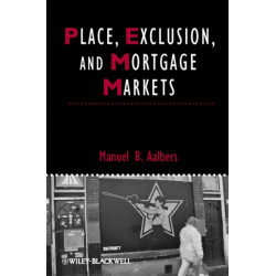 Place, Exclusion and Mortgage Markets