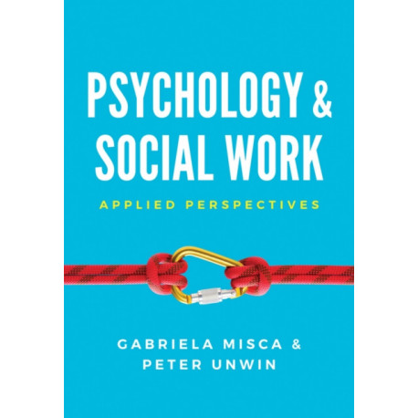 Psychology and Social Work: Applied Perspectives