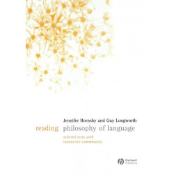 Reading Philosophy of Language: Selected Texts with Interactive Commentary