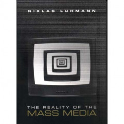 The Reality of the Mass Media