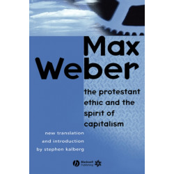 The Protestant Ethic and the Spirit of Capitalism