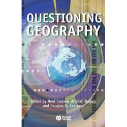 Questioning Geography: Fundamental Debates