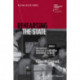 Rehearsing the State: The Political Practices of the Tibetan Government-in-Exile
