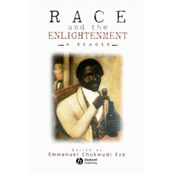 Race and the Enlightenment: A Reader