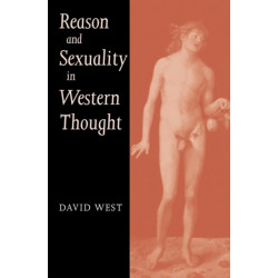 Reason and Sexuality in Western Thought