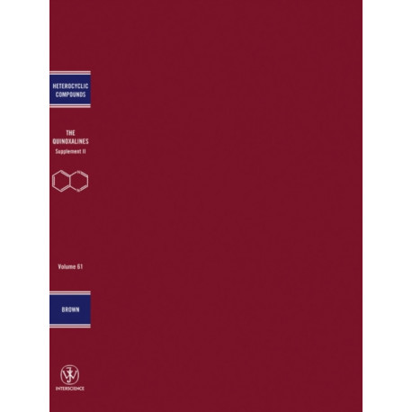 Quinoxalines, Volume 61, Spplement 2