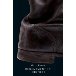 Resentment in History