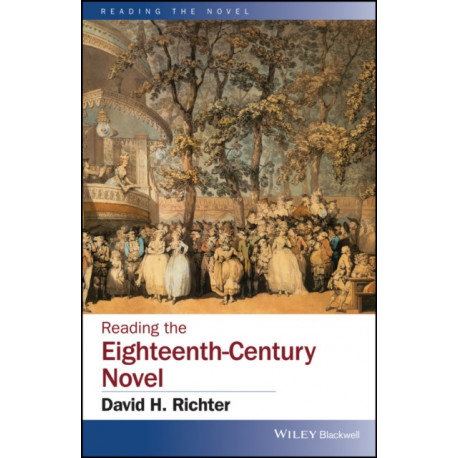 Reading the Eighteenth-Century Novel