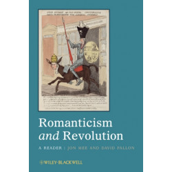 Romanticism and Revolution: A Reader