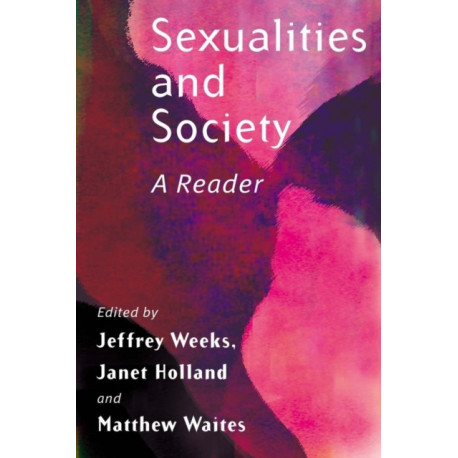Sexualities and Society: A Reader